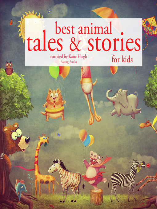 Title details for Best Animal Tales and Stories by Various - Available